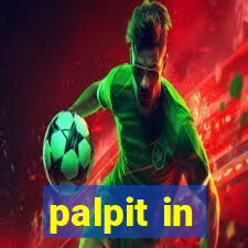 palpit in